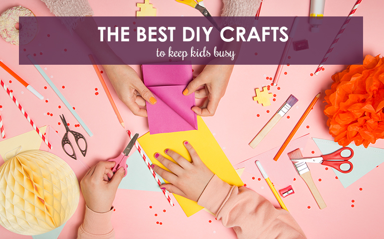 The Best DIY Crafts to Keep Kids Busy