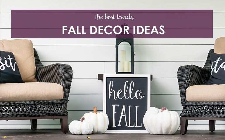 The Best Trendy Fall Decor Ideas