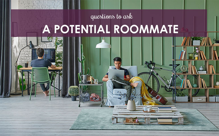 Questions to Ask a Potential Roommate