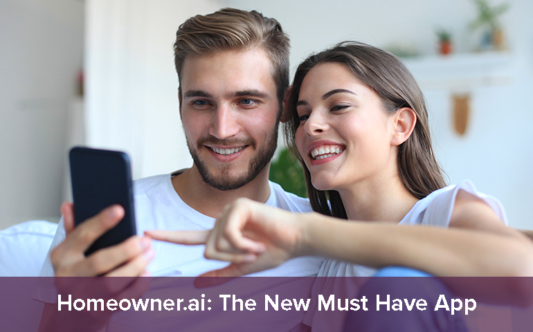 Homeowner.ai: The New Must Have App